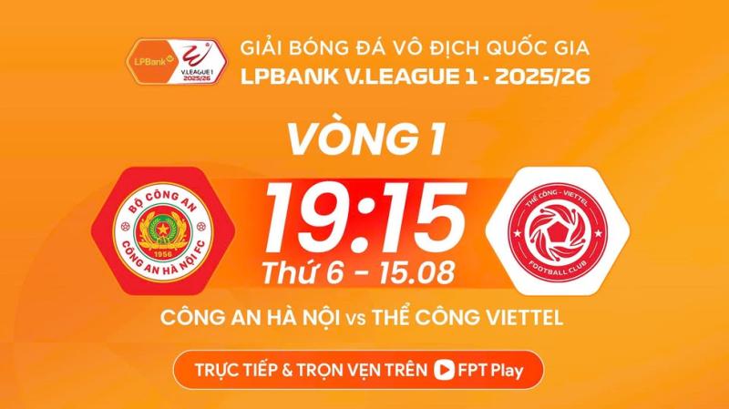 Lịch thi đấu CLB CAHN - Thể Công Viettel hôm nay: Trận khai màn bùng nổ, V-League gay cấn!- Ảnh 1.