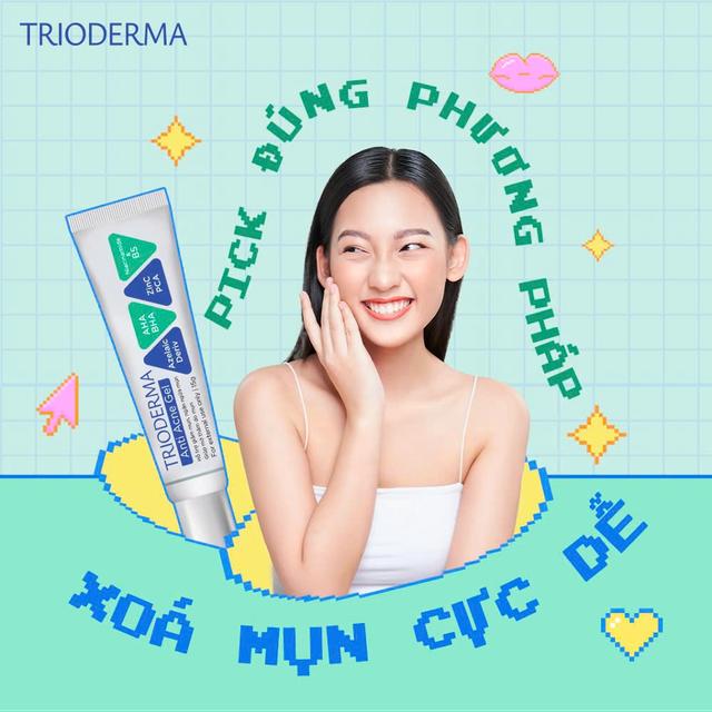 Gợi ý các bước chăm sóc da mụn với Trioderma chuẩn chuyên gia da láng mịn - Ảnh 12.