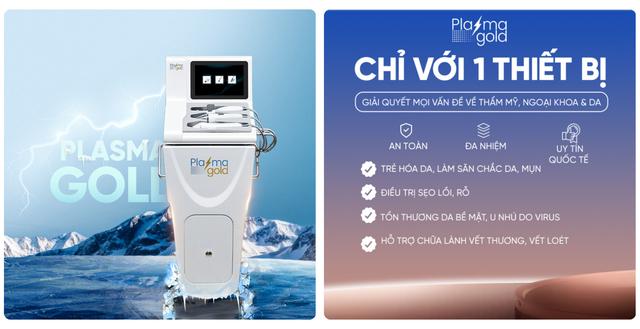 Review chân thực máy Plasma Gold có thật sự đáng để spa, thẩm mỹ viện đầu tư? - Ảnh 2. Review chân thực máy Plasma Gold có thật sự đáng để spa, thẩm mỹ viện đầu tư? - Ảnh 2.