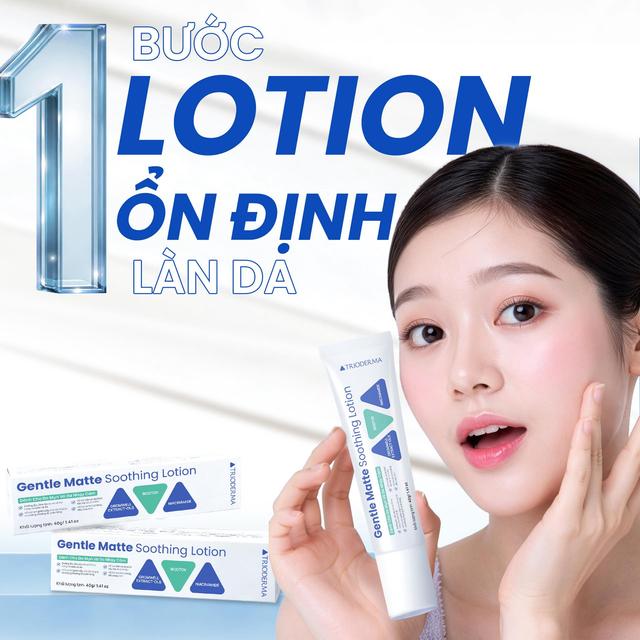 Hướng dẫn sử dụng lotion làm khỏe da Trioderrma Gentle Matte Soothing Lotion chuẩn y khoa - Ảnh 8.