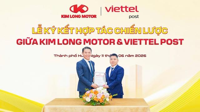 Kim Long Motor và Viettel Post ký kết hợp tác chiến lược toàn diện- Ảnh 2. Kim Long Motor và Viettel Post ký kết hợp tác chiến lược toàn diện- Ảnh 2.